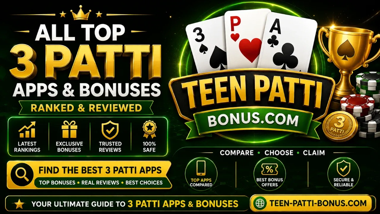 Fresh Teen Patti Bonus Rankings — Compare active bonus signals, download momentum, and safer checks before you leave the directory.